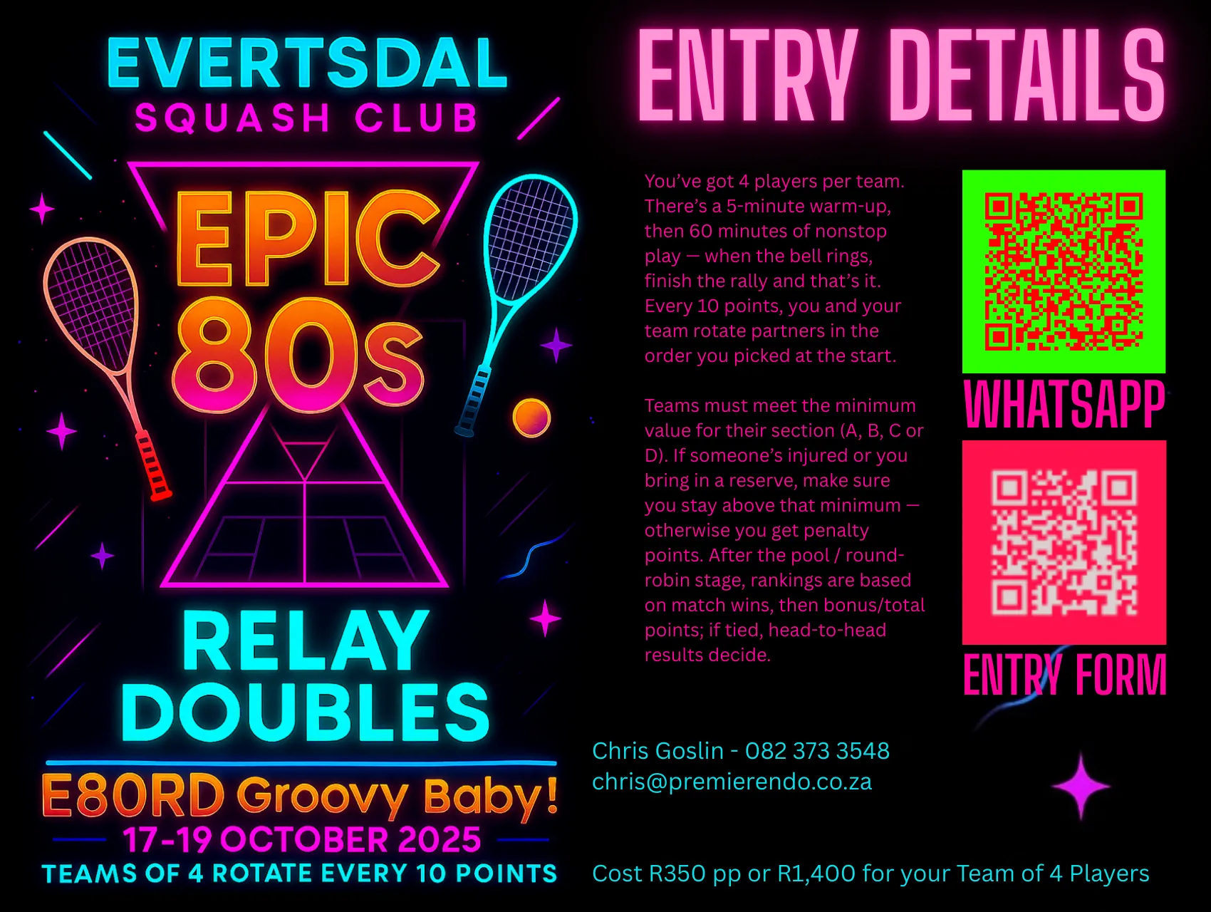 Epic 80s Relay Doubles poster, 17 to 19 October 2025, teams of 4 rotating every 10 points